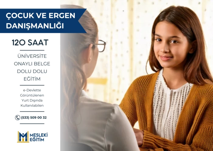 Çocuk ve Ergen Danışmanlığı 