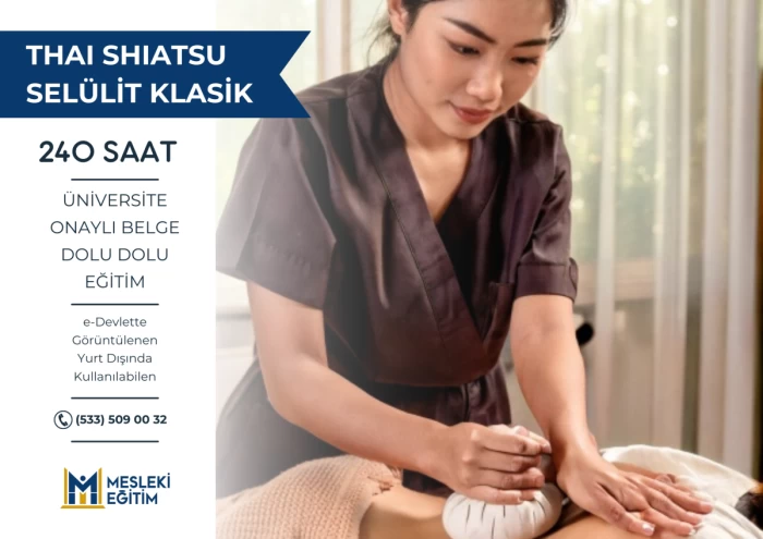  Thai, Shiatsu, Selülit ve Klasik Masaj 